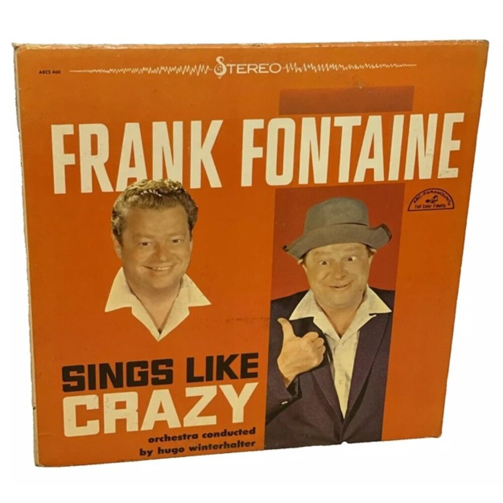 Frank Fontaine Sings Like Crazy (Vinyl, 1963) ABC-Paramount ABCS 460 VG+ LP